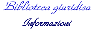 Biblioteca giuridica - Informazioni